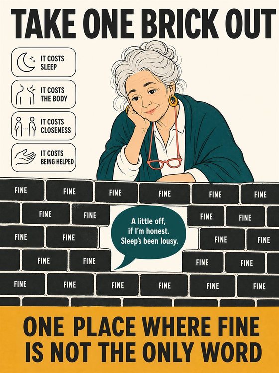 An older adult working through the practical decision represented by “the cost of always being fine,” using a clear sequence, supportive environment, and realistic everyday tools.