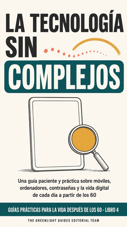 La tecnología sin complejos — Una persona mayor usa con calma un móvil y un portátil, rodeada de unos pocos símbolos digitales comprensibles en lugar de un muro de tecnología confusa.