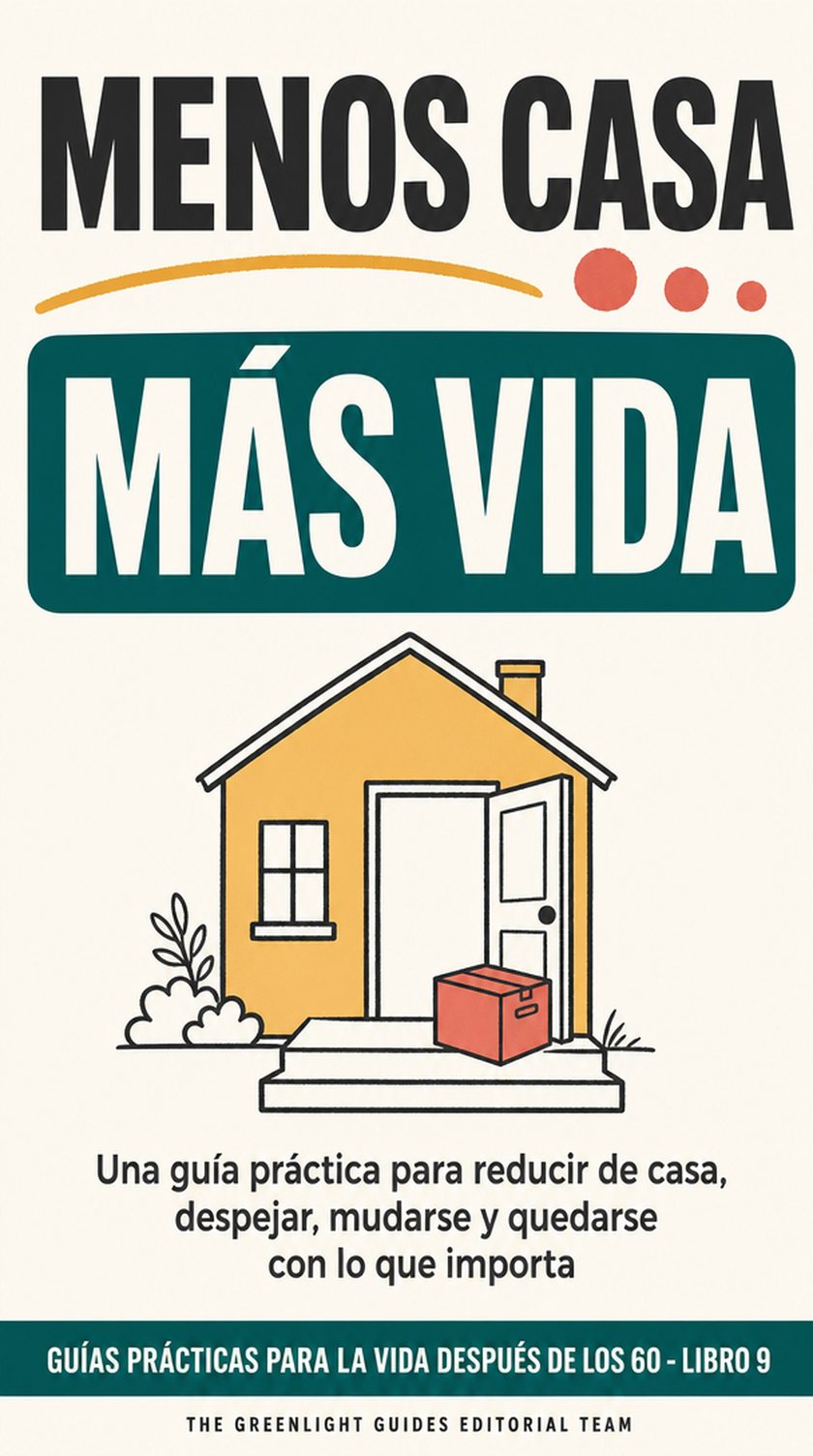 Menos casa, más vida — Una persona mayor clasifica unos pocos objetos con significado en una habitación luminosa, mientras al fondo, por una puerta abierta, se ve una casa más pequeña y acogedora.