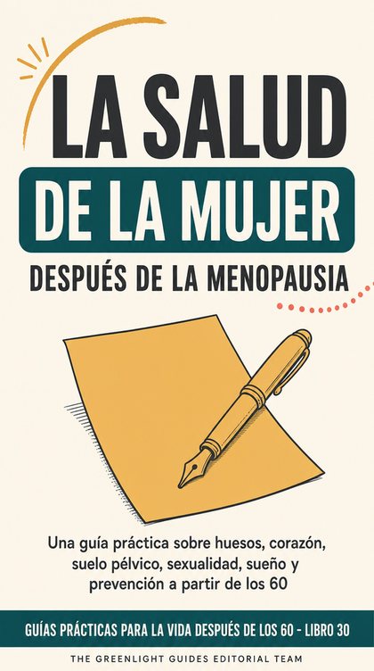 La salud de la mujer después de la menopausia — Una mujer mayor vive con plenitud después de la menopausia, mientras unos símbolos serenos de salud evocan los huesos, el corazón, el suelo pélvico, la sexualidad, el sueño y la prevención.